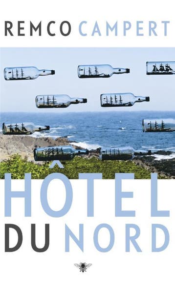 Hôtel du Nord 9789023484103 Remco Campert, Verzenden, Remco Campert