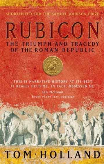 Rubicon / Romeinse Rijk-trilogie / 1 9780349115634, Boeken, Verzenden, Gelezen, Tom Holland
