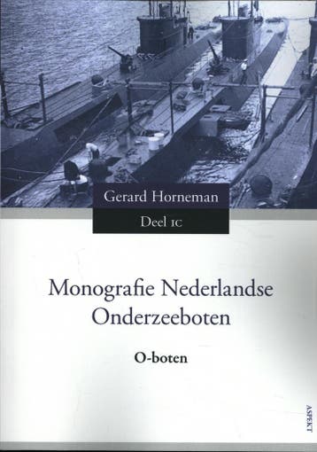 Monografie Nederlandse onderzeeboten / Deel 1C 9789463383387, Verzenden, Zo goed als nieuw