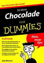 De kleine Chocolade voor dummies / Voor Dummies Anja Wiersma, Verzenden, Anja Wiersma