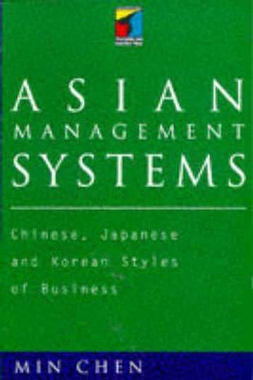 Asian Management Systems 9780415116510 Min Chen, Verzenden, Min Chen