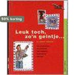 Leuk toch, zon geintje ... en andere verhalen 9789062493500, Verzenden, Gelezen, Anita van den Bogaart