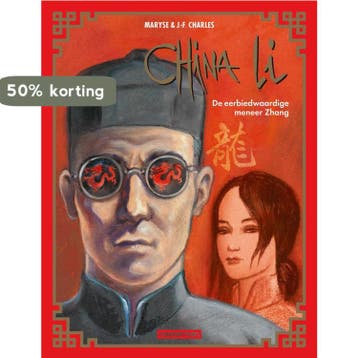 De eerbiedwaardige meneer Zhang / China Li / 2 9789030374527, Verzenden, Zo goed als nieuw, Maryse Charles