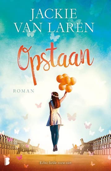 Opstaan / Anne Miller / 2 9789022581131 Jackie van Laren, Boeken, Verzenden, Gelezen, Jackie van Laren