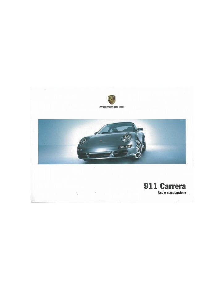 2005 PORSCHE 911 CARRERA INSTRUCTIEBOEKJE ITALIAANS, Autos : Divers, Modes d'emploi & Notices d'utilisation, Enlèvement ou Envoi
