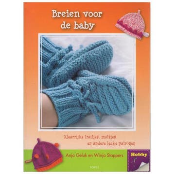 Breien voor de baby 9789058771421 Anjo Geluk, Verzenden, Gelezen, Anjo Geluk