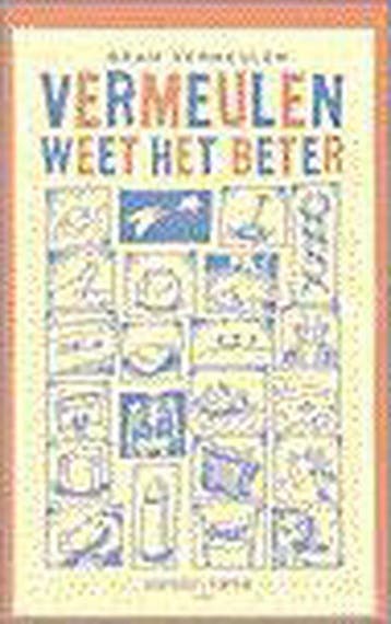 Vermeulen weet het beter 9789052405889 B. Vermeulen, Verzenden, Zo goed als nieuw, B. Vermeulen