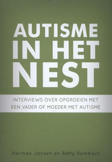 Autisme in het nest 9789078709176 Herman Jansen, Verzenden, Herman Jansen