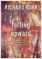 Falling Upward 9780281068913 Richard Rohr, Verzenden, Gelezen, Richard Rohr