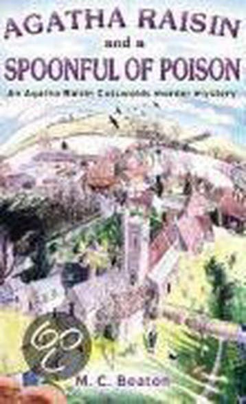 AGATHA RAISIN AND A SPOONFUL OF P 9781845298937 M.C. Beaton, Livres, Verzenden, M.C. Beaton