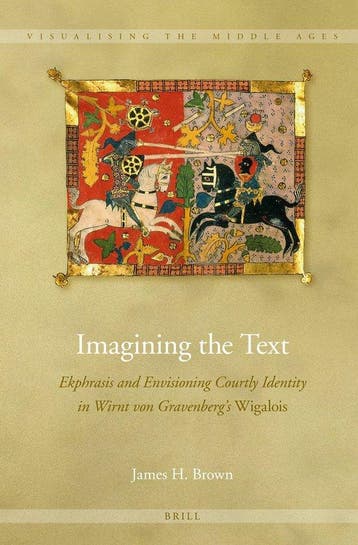 Visualising the Middle Ages- Imagining the Text, Verzenden, James H. Brown