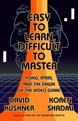 Easy to Learn, Difficult to Master: Pong, Atari, and the Daw, Livres, BD | Comics, Envoi