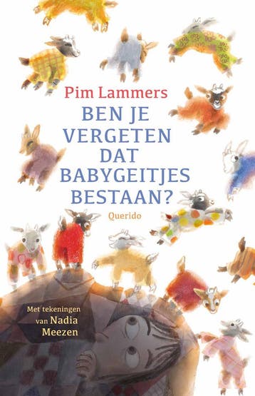 Ben je vergeten dat babygeitjes bestaan? (9789045131665), Antiquités & Art, Verzenden
