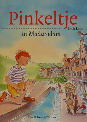 Pinkeltje in Madurodam 9789047513377 Dick Laan, Verzenden, Gelezen, Dick Laan