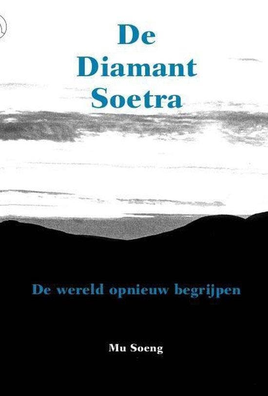 De diamant soetra - Mu Soeng - 9789071886232 - Paperback, Boeken, Esoterie en Spiritualiteit, Verzenden
