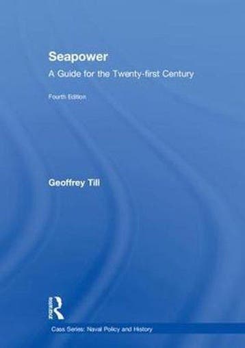 Cass Series: Naval Policy and History- Seapower, Livres, Verzenden, Geoffrey Till