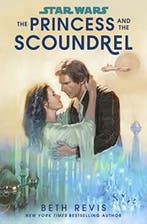 Star Wars: The Princess and the Scoundrel 9780593597682, Verzenden, Gelezen, Beth Revis