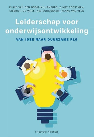 Leiderschap voor onderwijsontwikkeling 9789490120450, Boeken, Verzenden, Zo goed als nieuw, Elske van den Boom