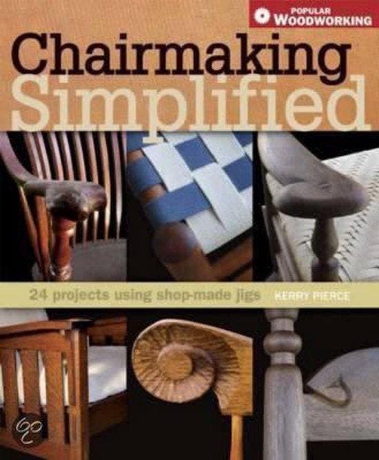 Chairmaking Simplified 9781558708273 Kerry Pierce, Boeken, Taal | Engels, Gelezen, Verzenden
