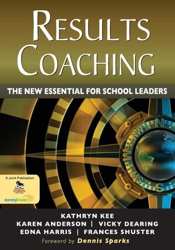 Results Coaching: The New Essential For School Leaders |, Verzenden, Nieuw