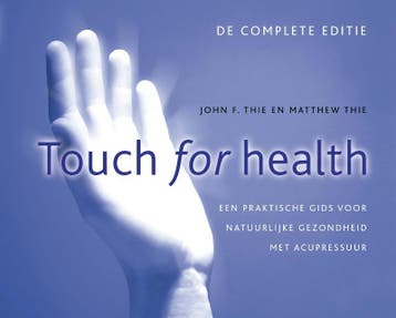 Touch for health 9789020213997 Matthew Thie, Boeken, Gezondheid, Dieet en Voeding, Verzenden, Zo goed als nieuw, Matthew Thie