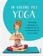 In balans met yoga 9789044754445 Mathilde Piton, Verzenden, Mathilde Piton