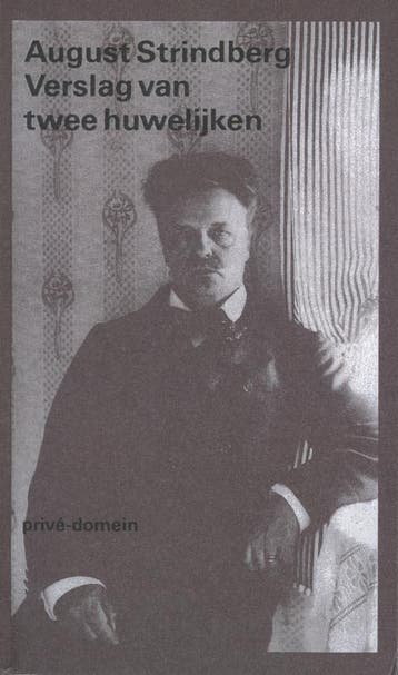 Verslag van twee huwelijken / Privé-domein / 164, Verzenden, Zo goed als nieuw, August Strindberg
