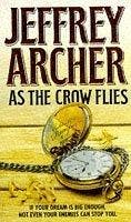 As the Crow Flies 9780006478706 Jeffrey Archer, Verzenden, Jeffrey Archer