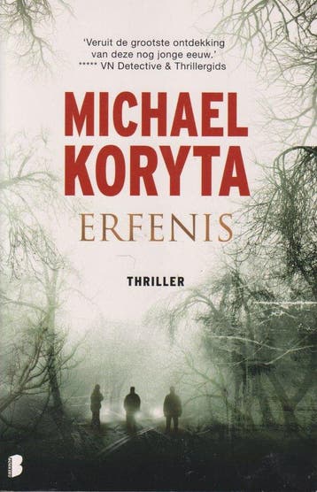 Erfenis 9789022574850 Michael Koryta, Verzenden, Michael Koryta