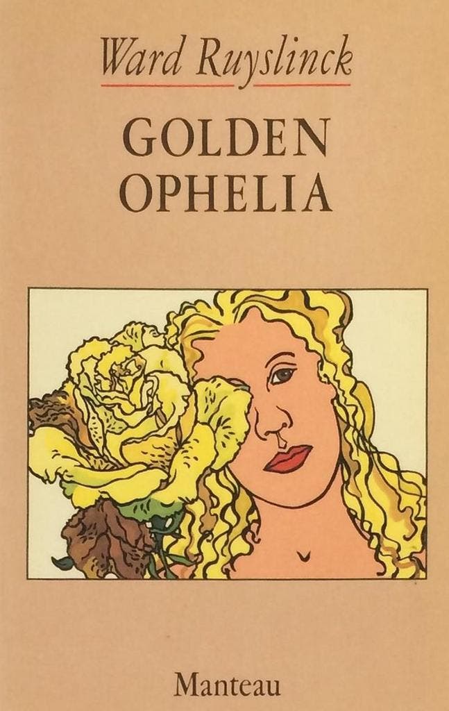 Golden ophelia 9789022311813 Ruyslinck, Boeken, Romans, Gelezen, Verzenden