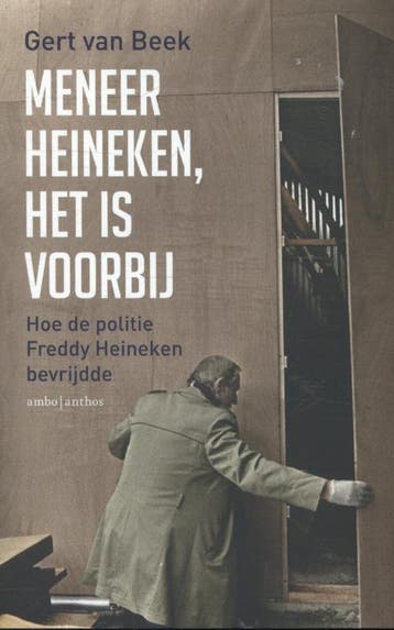 Meneer Heineken, het is voorbij 9789026328459, Verzenden, Gert Jan de Vries