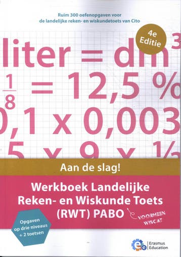 Werkboek landelijke reken- en wiskunde Toets (RWT) PABO, Boeken, Schoolboeken, Verzenden, Zo goed als nieuw, Erasmus Education