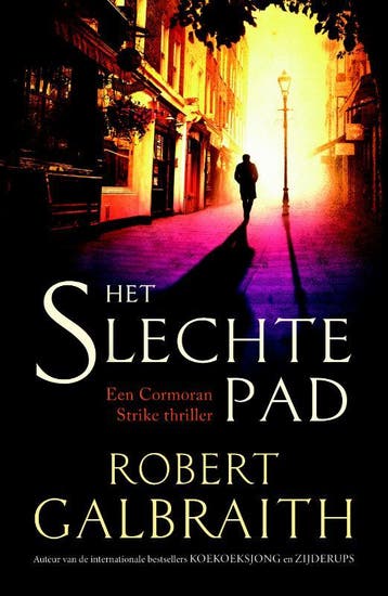 Cormoran Strike 3 9789022575970 Robert Galbraith, Verzenden, Robert Galbraith
