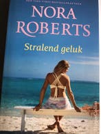 Stralend geluk 9789402703733 Nora Roberts, Verzenden, Nora Roberts