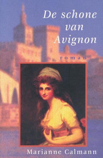 De schone van Avignon 9789032508838 M. Calmann, Verzenden, M. Calmann