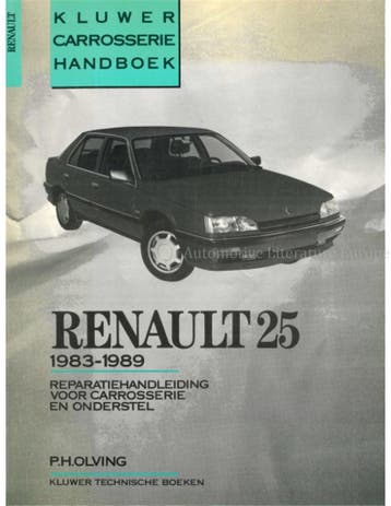 RENAULT 25, 1983 - 1989, REPERATIEHANDLEIDING VOOR