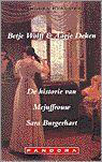 De historie van Mejuffrouw Sara Burgerhart / Pandora, Verzenden, B. Wolff