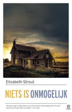 Niets is onmogelijk / Lucy Barton / 2 9789046707111, Boeken, Verzenden, Zo goed als nieuw, Elizabeth Strout