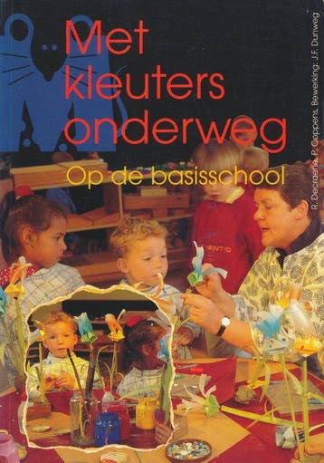 Met kleuters onderweg op de basisschool, Boeken, Schoolboeken, Verzenden, Nieuw