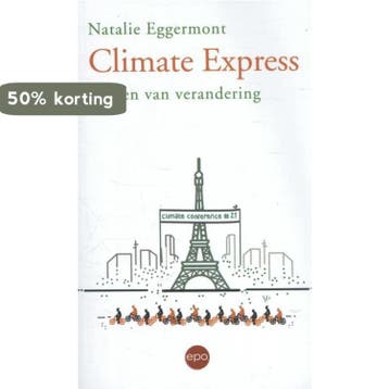 Climate express 9789462670525 Natalie Eggermont, Verzenden, Natalie Eggermont