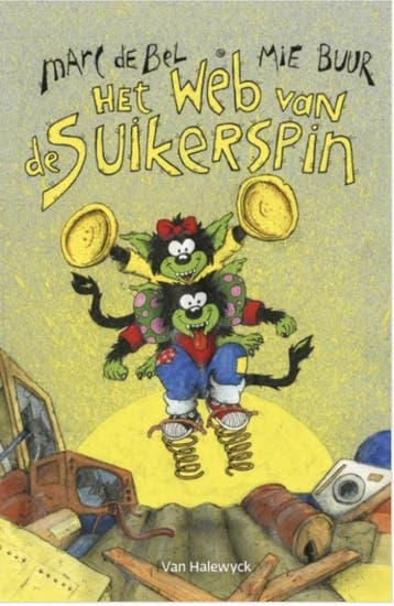 Het web van de suikerspin / Boeboeks 9789065655677, Verzenden, Marc de Bel