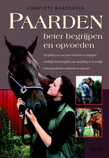 Complete raadgever Paarden beter begrijpen en opvoeden, Verzenden, Gelezen, Barbara Schoning