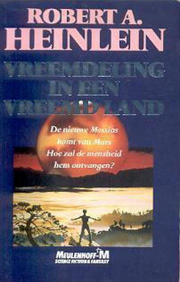 VREEMDELING IN VREEMD LAND 9789029042598 Robert Heinlein, Boeken, Verzenden, Gelezen, Robert Heinlein