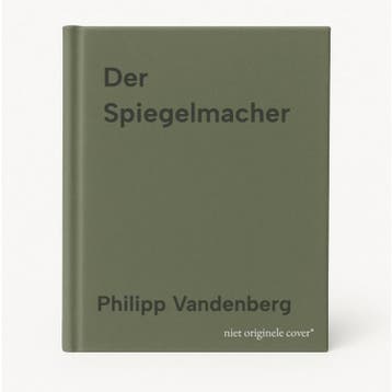Der Spiegelmacher 9783404142774 Philipp Vandenberg, Verzenden, Gelezen, Philipp Vandenberg