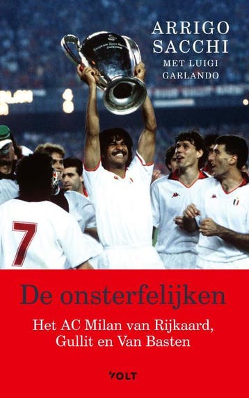 De onsterfelijken 9789021421940 Arrigo Sacchi, Verzenden, Zo goed als nieuw, Arrigo Sacchi