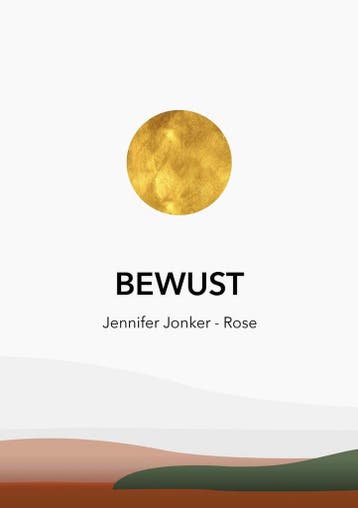 BEWUST 9789090338460 Jennifer Jonker-Rose, Verzenden, Jennifer Jonker-Rose
