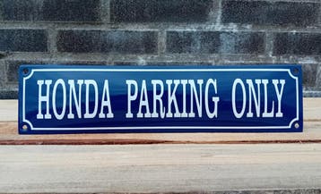Honda parking only, Verzamelen, Merken en Reclamevoorwerpen, Verzenden, Nieuw