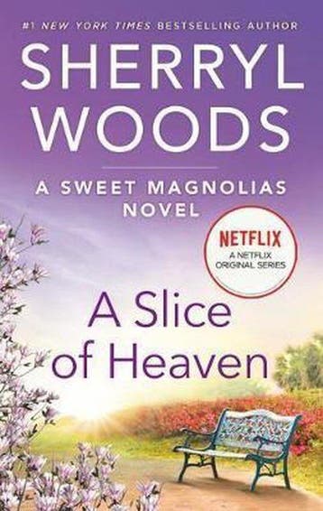 A Slice of Heaven 9780778361008 Sherryl Woods, Verzenden, Gelezen, Sherryl Woods