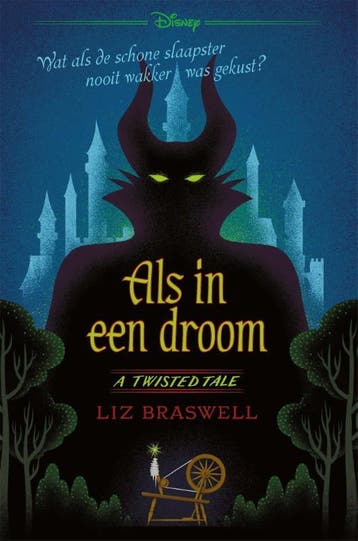 Als in een droom / Disney – A Twisted Tale 9789047862475, Verzenden, Liz Braswell