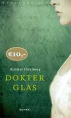 Dokter Glas 9789028423244 Hjalmar Soderberg, Verzenden, Hjalmar Soderberg